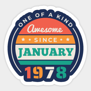 Retro Awesome Since January 1978 Birthday Vintage Bday 1978 Sticker